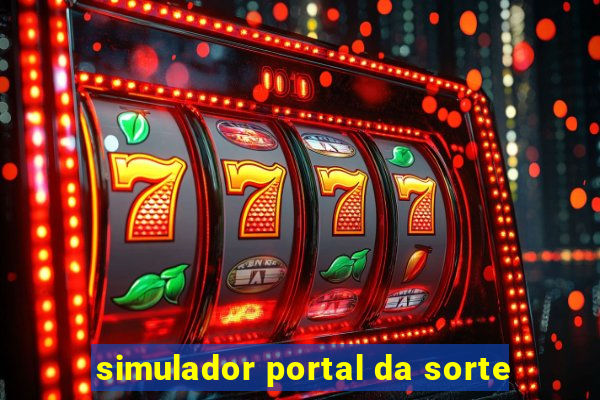 simulador portal da sorte